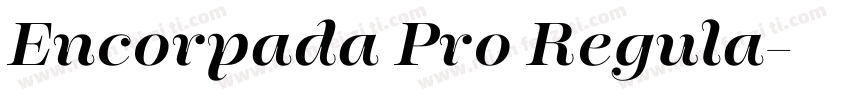 Encorpada Pro Regula字体转换
